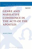 Genre and Narrative Coherence in the Acts of the Apostles