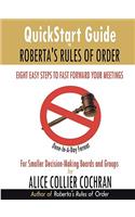 QuickStart Guide to Roberta's Rules of Order