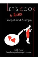 Let's Cook & Kiss