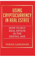 Using Cryptocurrency in Real Estate