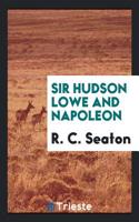 Sir Hudson Lowe and Napoleon