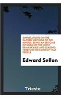Annotations on the Sacred Writings of the Hindüs