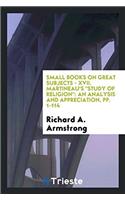 SMALL BOOKS ON GREAT SUBJECTS - XVII. MA