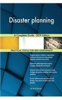 Disaster planning A Complete Guide - 2019 Edition