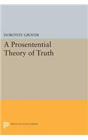 A Prosentential Theory of Truth: (Princeton Legacy Library)