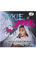 Tickle Spiders