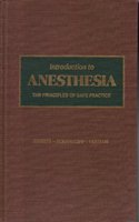 Introduction to Anaesthesia: Principles of Safe Practice