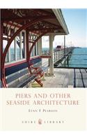 Piers and Other Seaside Architecture