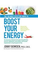 The 150 Most Effective Ways to Boost Your Energy