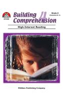 Building Comprehension - Grade 4: High-Interest Reading