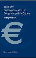 Euro: Consequences for the Consumer and the Citizen