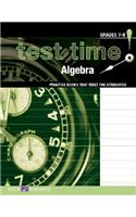 Test Time! Practice Books That Meet the Standers: Algebra(2 Test Time! Practice Books That Meet the Standers Ma)