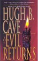 The Evil Returns