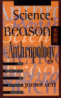 Science, Reason, and Anthropology