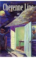 Cheyenne Line and Other Poems