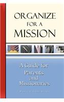 Organize for a Mission