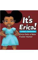 It's Erica!