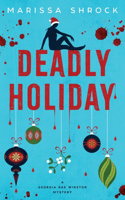 Deadly Holiday