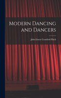 Modern Dancing and Dancers