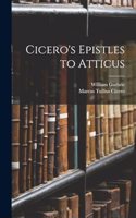 Cicero's Epistles to Atticus