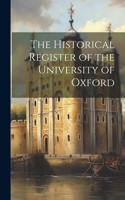 Historical Register of the University of Oxford