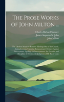 Prose Works of John Milton ...