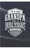 I'm A Dad Grandpa & A Forensic Pathologist Nothing Scares Me
