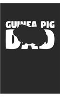 Guinea Pig Notebook 'Guinea Pig Dad' - Guinea Pig Diary - Father's Day Gift for Animal Lover - Mens Writing Journal