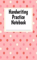 Handwriting Practice Notebook