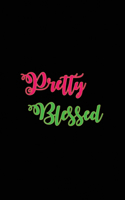 I'm Pretty Blessed