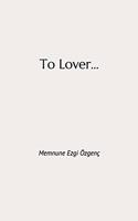 To Lover...