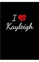 I love Kayleigh