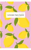 Lemonade Stand Journal: Keep Track of your business sales in an easy way! For kid's Lemonade stand!