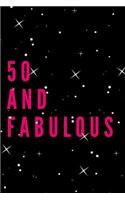 50 and Fabulous