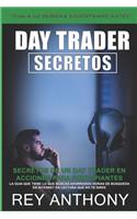 Secretos de un Day Trader en Acciones para Principiantes