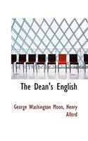 The Dean's English: (English)