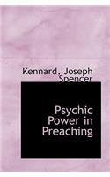 Psychic Power in Preaching