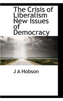 Crisis of Liberalism New Issues of Democracy