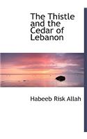 The Thistle and the Cedar of Lebanon