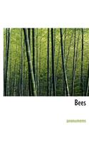 Bees