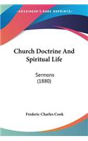 Church Doctrine And Spiritual Life