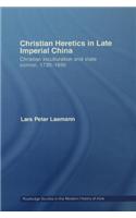 Christian Heretics in Late Imperial China