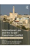 International Law and the Israeli-Palestinian Conflict