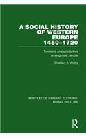 A Social History of Western Europe, 1450-1720