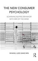 The New Consumer Psychology