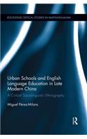Urban Schools and English Language Education in Late Modern China