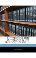 Leitfaden Fur Den Unterricht in Der Russischen Sprache ...