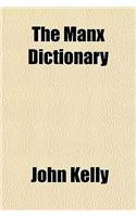 The Manx Dictionary