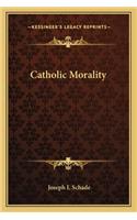Catholic Morality