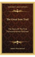 The Great Iron Trail